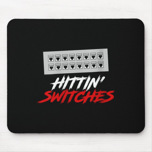 Mousepad Womens Hittin Switches Funny Network Admin Tech Hu (Frente)