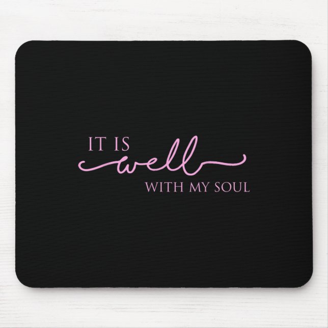 Mousepad Women's It Is Well With My Soul Nk Motivation  (Frente)