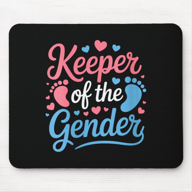 Mousepad Womens Keeper Of The Gender, Pregnancy Reveal Gend (Frente)