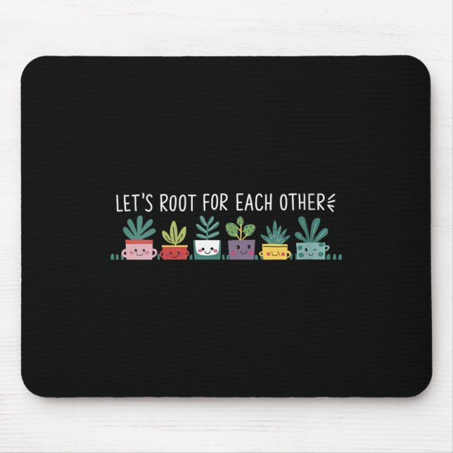 Mousepad Womens Let's Root For Each Other Vegetables Suprt  (Frente)