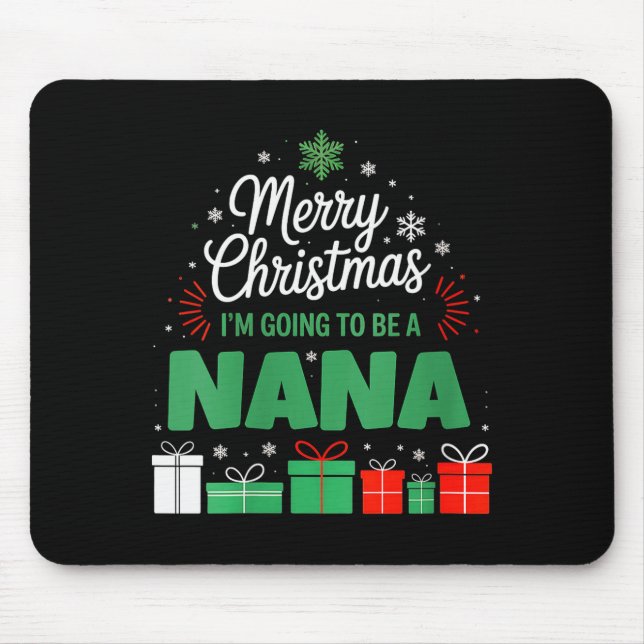 Mousepad Womens Merry Christmas I'm Going To Be A Nana Preg (Frente)