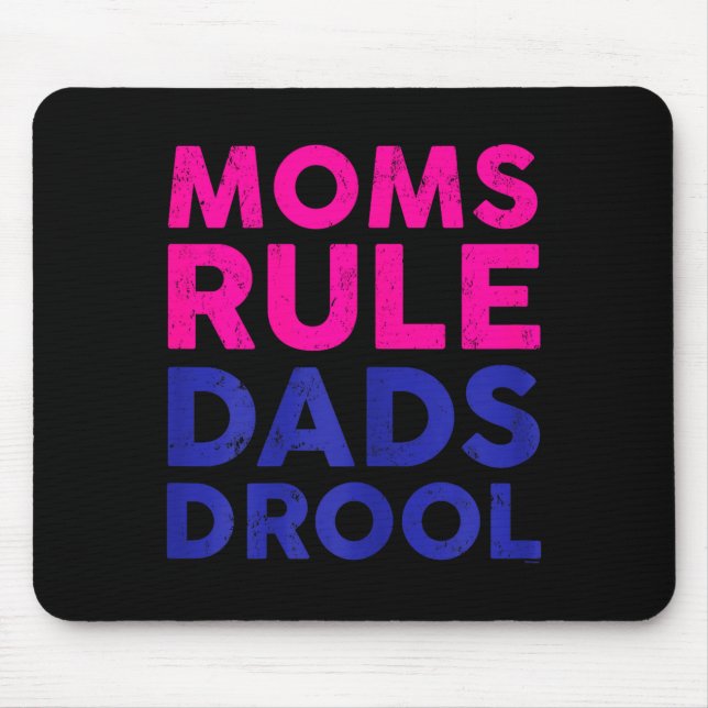 Mousepad Womens Moms Rule Dads Drool Funny Mother's Day Gra (Frente)