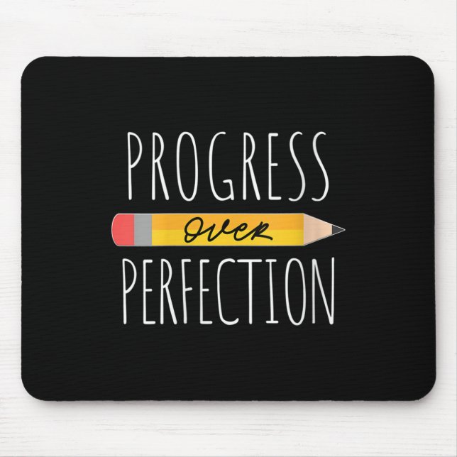 Mousepad Womens Motivational Progress Over Perfection Back  (Frente)