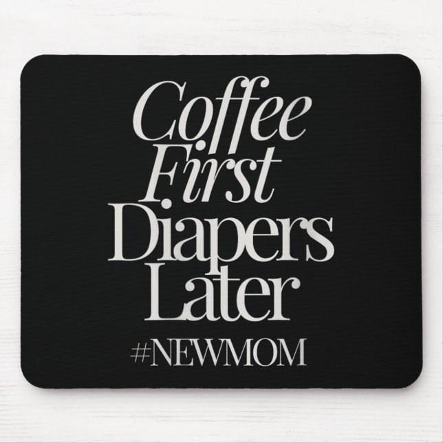 Mousepad Womens New Mom Funny Coffee For Women Quote Retro  (Frente)