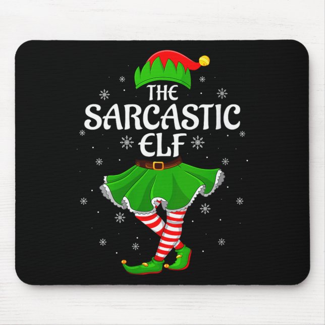 Mousepad Womens Sarcastic Elf Christmas Family Girls Women  (Frente)