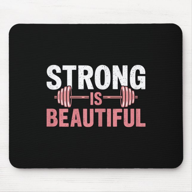 Mousepad Womens Strong Is Beautiful Gym Fitness Motivationa (Frente)
