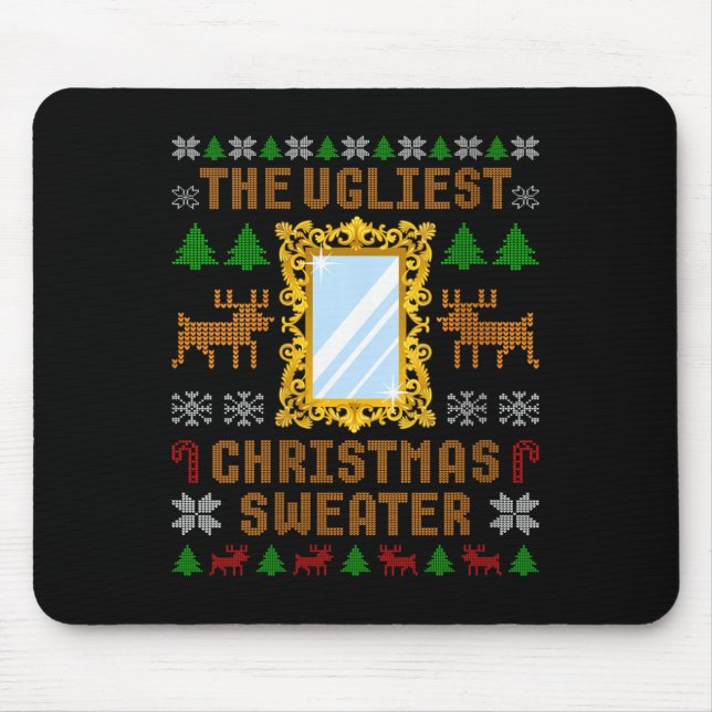 Mousepad Womens The Ugliest Christmas Sweater With An Image (Frente)