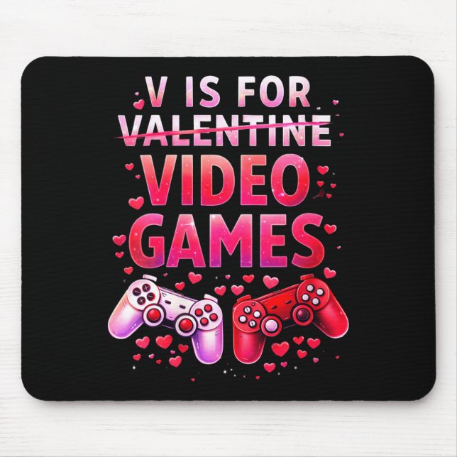 Mousepad Women's V Is For Video Games Funny Valentines Game (Frente)