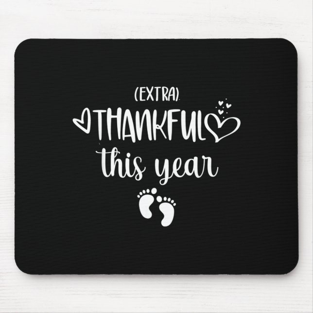 Mousepad Womens Very Thankful This Year Happy Pregnancy Ann (Frente)