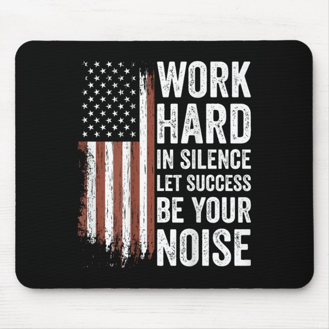 Mousepad Work Hard In Silence Let Success Be Your Noise (on (Frente)