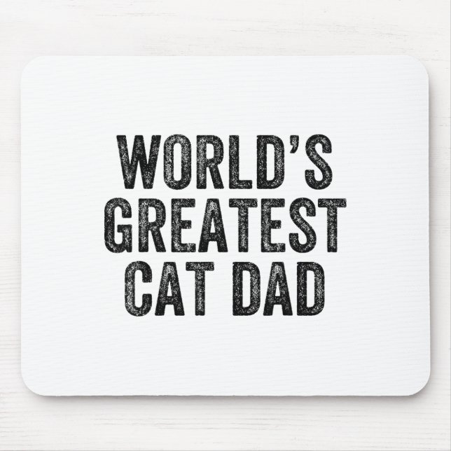 Mousepad World's Greatest Cat Dad Funny Dad Joke Father's D (Frente)