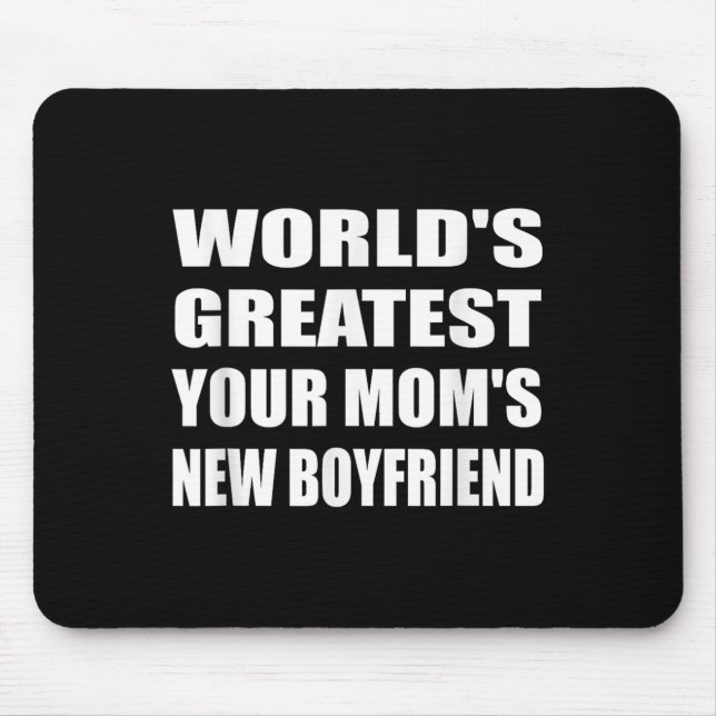Mousepad World's Greatest Your Mom's New Boyfriend Humor Sa (Frente)