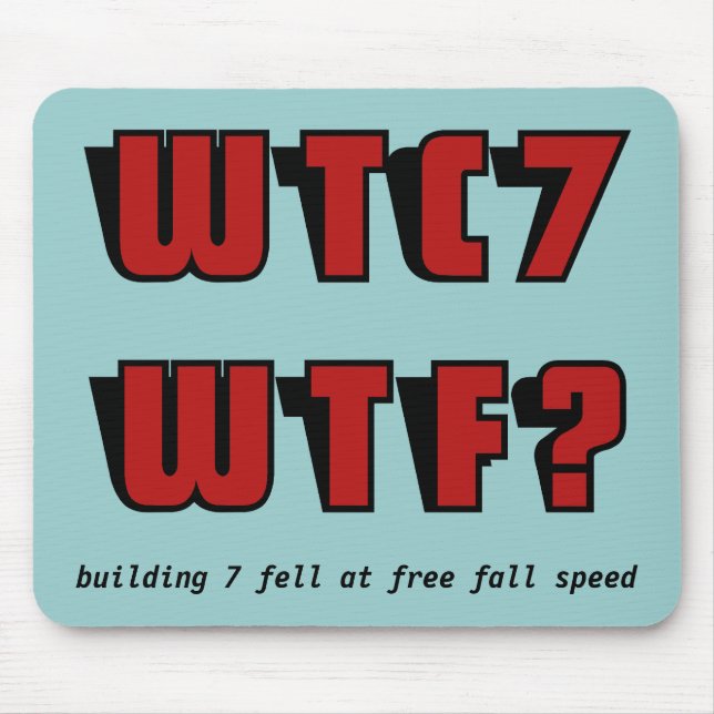 Mousepad WTC 7 WTF? em azul (Frente)