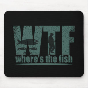 Mousepad WTF onde estão as citações engraçadas de pesca do 