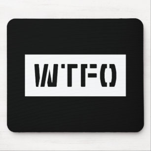 MOUSEPAD WTFO