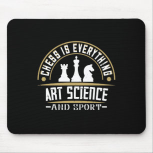 Mousepad Xadrez É Tudo Arte, Ciência E Esporte