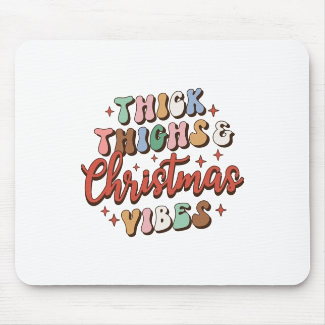 Mousepad Xmas Dão Coxas Espessas E Víblias De Natal (Frente)