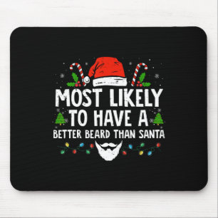 Mousepad Xmas Divertidos Provavelmente Têm Uma Barba Melhor