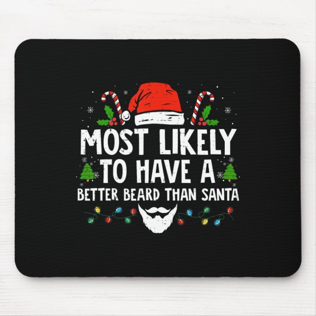 Mousepad Xmas Divertidos Provavelmente Têm Uma Barba Melhor (Frente)