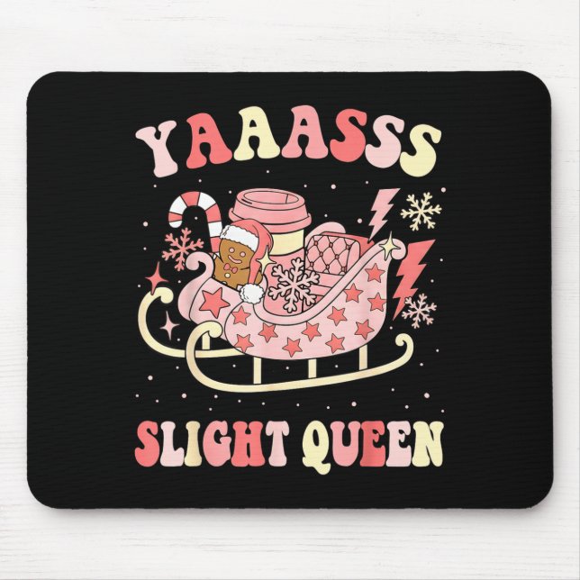 Mousepad Yaas Sleigh Queen Sleigh Girl Matching Christmas P (Frente)