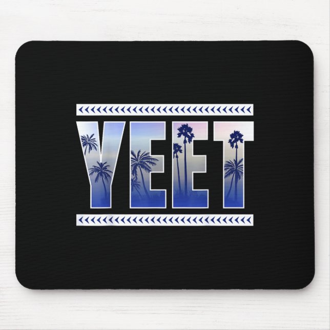 Mousepad Yeet Funny Slang Quote Humor Meme  (Frente)