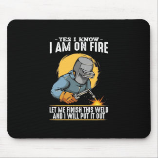 Mousepad Yes I Know I Am On Fire