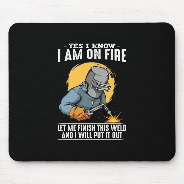 Mousepad Yes I Know I Am On Fire (Frente)