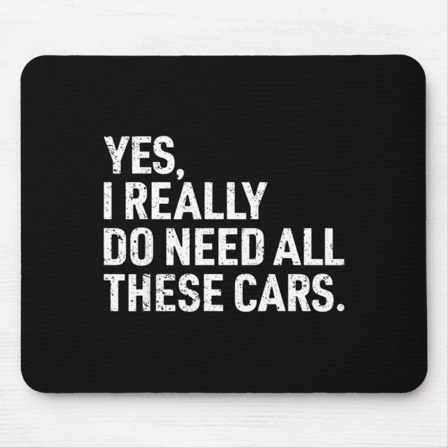 Mousepad Yes I Really Do Need All These Funny Car Mechanic  (Frente)