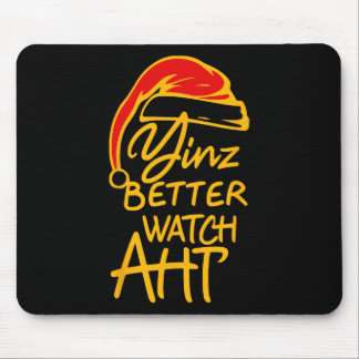 Mousepad Yinzer Christmas Pittsburgh Santa Yinz Better Watc