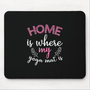 Mousepad Yoga Lover   Casa Onde Minha Matriz De Yoga