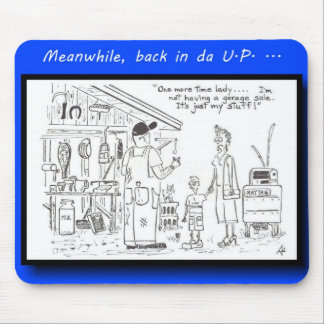 Mousepad Yooper não uma venda de garagem