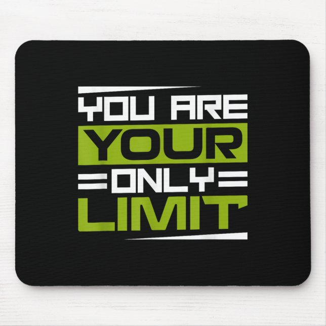 Mousepad You Are Your Only Limit, Insration And Motivation  (Frente)