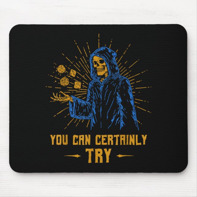 Mousepad You Can Certainly Try Skeleton Wizard Fantasy Meme (Frente)
