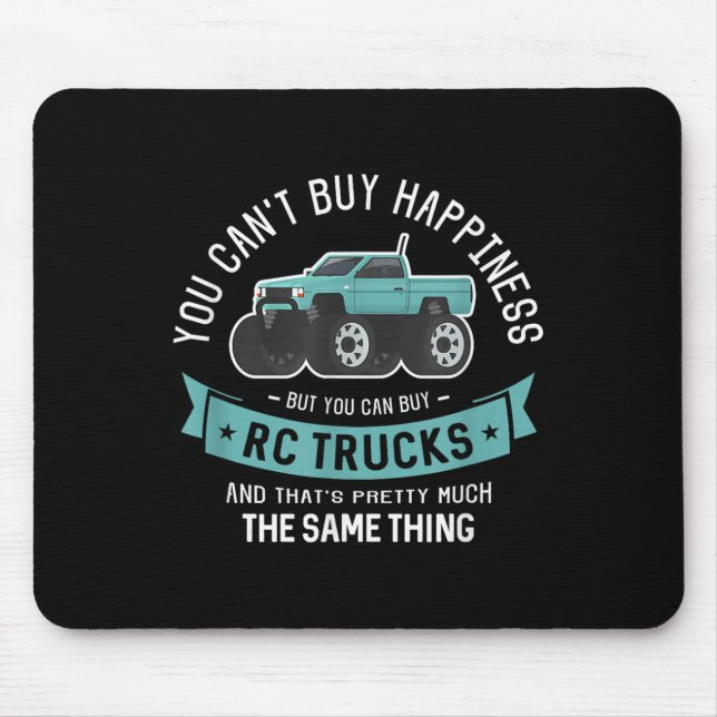 Mousepad You Can't Buy Hapness But You Can Buy Rc Trucks  (Frente)