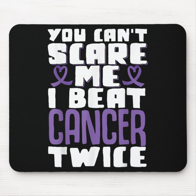 Mousepad You Can't E Me I Beat Cancer Twice  (Frente)