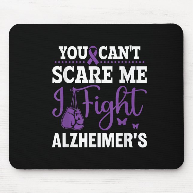 Mousepad You Can't E Me I Fight Heimer's - Dementia Awarene (Frente)