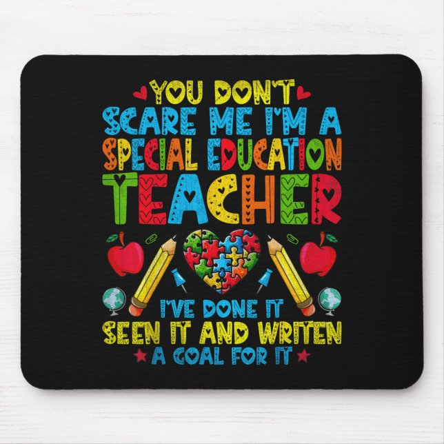 Mousepad You Don't E Me I'm A Special Education Teacher - S (Frente)