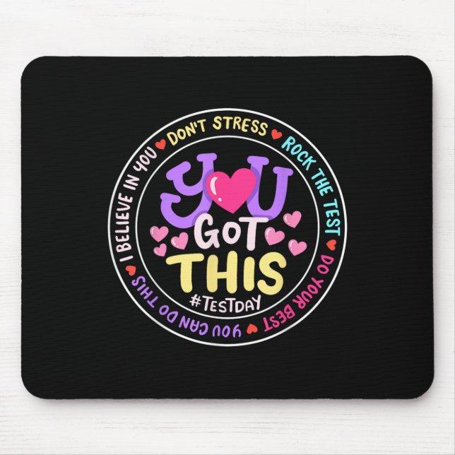 Mousepad You Got This Don't Stress Do Your Motivational Tes (Frente)