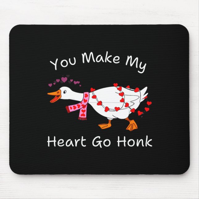 Mousepad You Make My Heart Go Honk Coquette Valentine Goose (Frente)