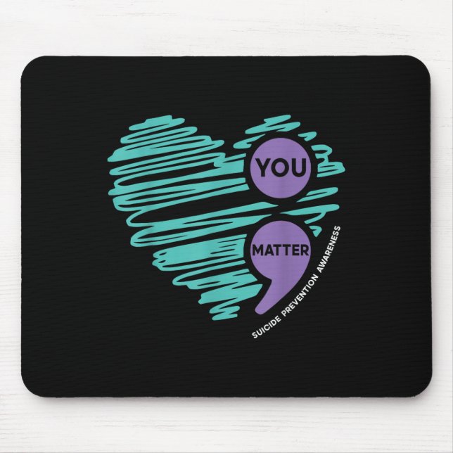 Mousepad You Semicolon Suicide Prevention Awareness Month  (Frente)