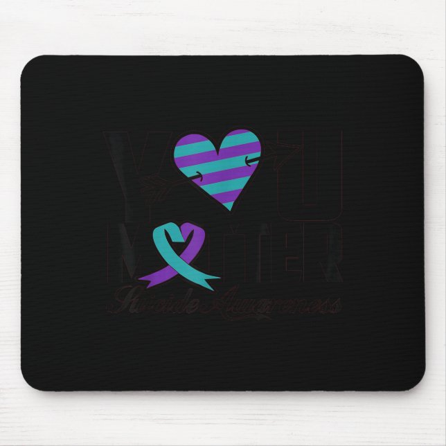Mousepad You Suicide Awareness Mental Health Message  (Frente)