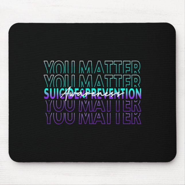 Mousepad You Suicide Prevention Awareness Mental Health Mon (Frente)