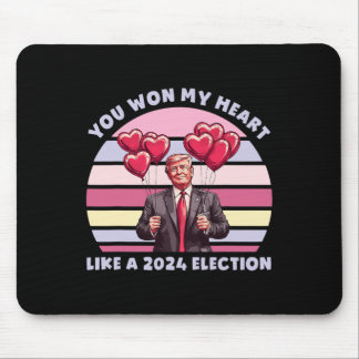 Mousepad You Won My Heart Like A 2024 Election Funny Trump