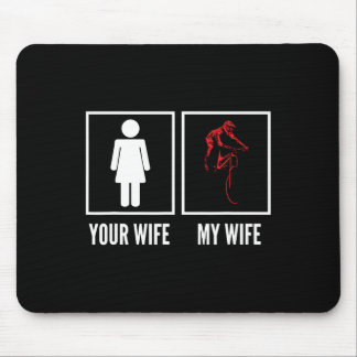 Mousepad Your Wife My Wife Biker Cyclist Mountain Biking 