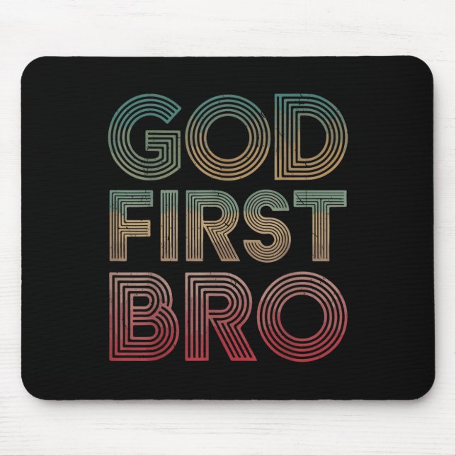 Mousepad Youth Boy God First Bro Funny Christian God Brothe (Frente)