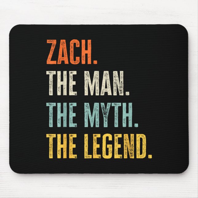 Mousepad Zach The , Man Myth Legend, Funny Name Zach  (Frente)