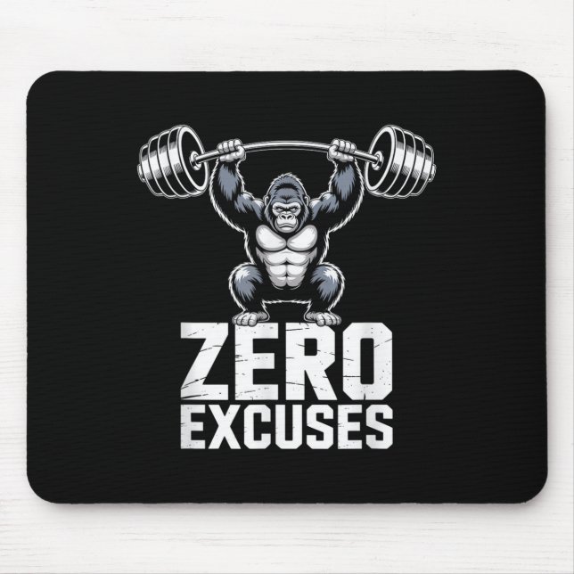 Mousepad Zero Excuses Gorilla Gym Motivational Workout  (Frente)