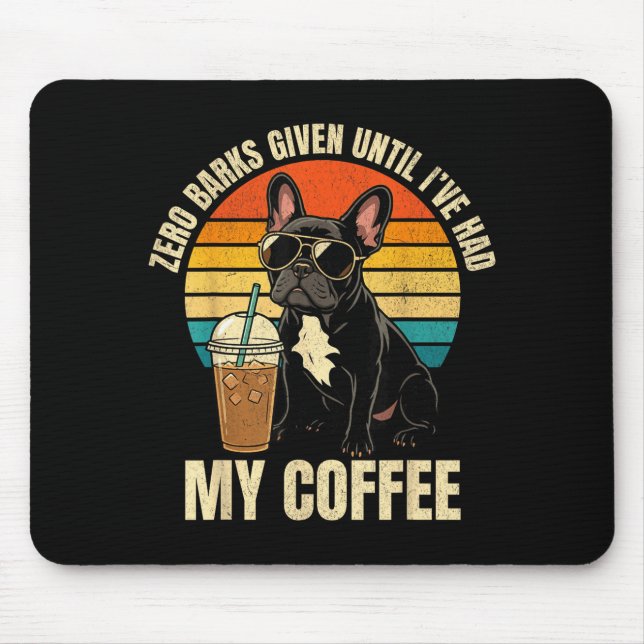 Mousepad Zero late dado cachorro bulldog francês engraçado  (Frente)