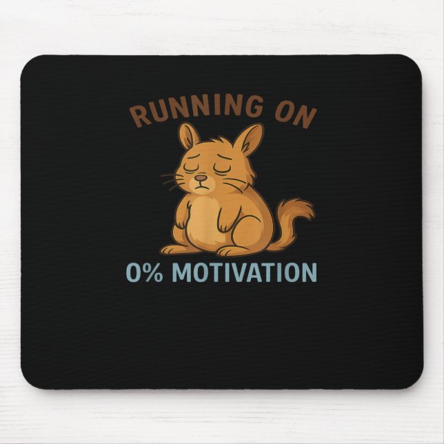 Mousepad Zero Motivation  (Frente)