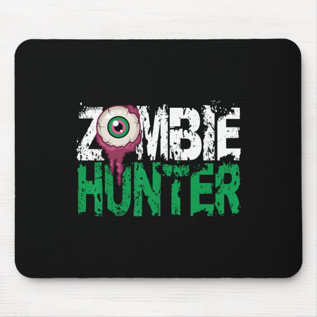 Mousepad Zombie Hunter Halloween Traga Uma Camisa Cuja Arma (Frente)